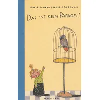 Carl Hanser Verlag Das ist kein Papagei