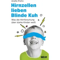 Julius Beltz GmbH & Co. KG Hirnzellen lieben Blinde
