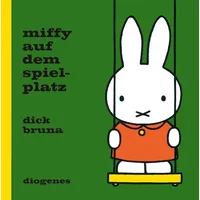 Diogenes Verlag AG Miffy auf dem Spielplatz