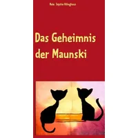 BoD – Books on Demand Das Geheimnis der Maunski