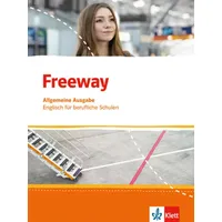 Ernst Klett Verlag Freeway Allgemeine Ausgabe 2016. Schülerbuch. Englisch