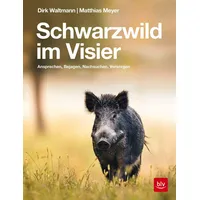 Blv Buchverlag Schwarzwild im Visier