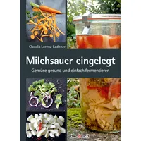 ökobuch Verlag GmbH Milchsauer eingelegt