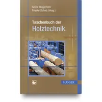 Hanser Fachbuchverlag Taschenbuch der Holztechnik