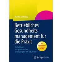 Springer Betriebliches Gesundheitsmanagement für die Praxis