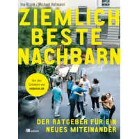 Oekom Verlag GmbH Ziemlich beste Nachbarn