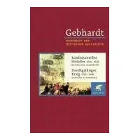 Klett Cotta Gebhardt. Handbuch der deutschen Geschichte: Band 10