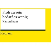 Reclam, Philipp Froh zu sein bedarf es wenig