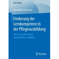 Springer Förderung der Lernkompetenz in der Pflegeausbildung