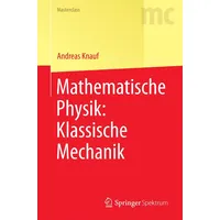 Springer Mathematische Physik: Klassische Mechanik