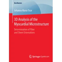 Springer 3D Analysis of the Myocardial Microstructure, Fachbücher von