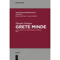 De Gruyter Theodor Fontane, Grete Minde