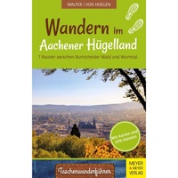 Meyer & Meyer Wandern im Aachener Hügelland