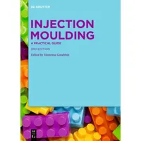 De Gruyter Injection Moulding, Fachbücher