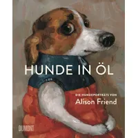 DuMont Buchverlag Hunde in Öl