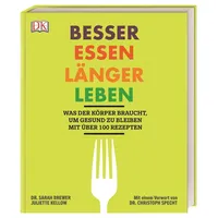 DK Verlag Dorling Kindersley Besser essen, länger leben