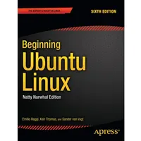 Apress Beginning Ubuntu Linux: Natty Narwhal, Fachbücher von Emilio