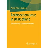 Springer Rechtsextremismus in Deutschland: