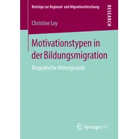Springer Motivationstypen in der Bildungsmigration