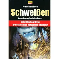 Heel Praxishandbuch Schweißen
