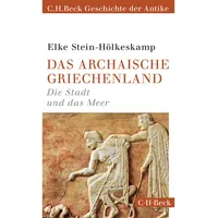 C.H. Beck Verlag Das archaische Griechenland