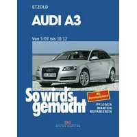 Delius Klasing Vlg GmbH So wirds gemacht. AUDI A3