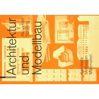 Birkhäuser Verlag AG Architektur und Modellbau