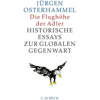 C.H. Beck Verlag Die Flughöhe der Adler