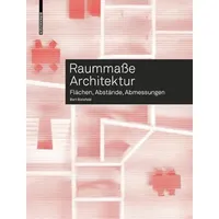 Birkhäuser Verlag AG Raummaße Architektur