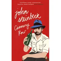 Penguin Books Ltd (UK) Cannery Row: John Steinbeck Penguin