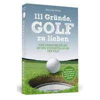 Schwarzkopf 111 Gründe, Golf zu lieben
