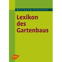 Ulmer Eugen Verlag Lexikon des Gartenbaus