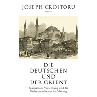 Hanser Fachbuchverlag Die Deutschen und der Orient