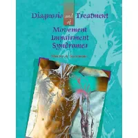 Elsevier Ltd Diagnosis and Treatment of Movement Impairment Syndromes