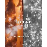 Hatje Cantz Julian Charrìere: Second Suns (Fotografie)