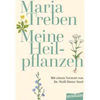 Ennsthaler Meine Heilpflanzen