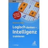 C.H. Beck Verlag Logisch denken - Intelligenz trainieren