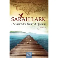 Lübbe Die Insel der tausend Quellen