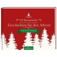ArsEdition 24 literarische Geschichten für den Advent: