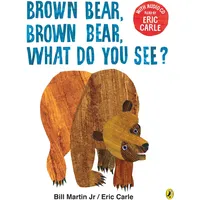 Penguin Books Ltd (UK) Brown Bear, Brown Bear, What