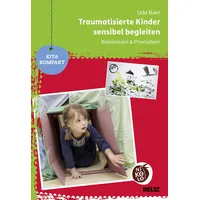 Beltz Traumatisierte Kinder sensibel begleiten