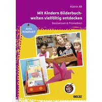 Julius Beltz Mit Kindern Bilderbuchwelten vielfältig entdecken