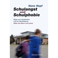 Brandes + Apsel Verlag Gm Schulangst und Schulphobie