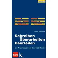 Kallmeyer'sche Verlags- Schreiben - Überarbeiten - Beurteilen
