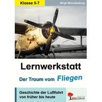 Kohl Verlag Lernwerkstatt Der Traum vom Fliegen