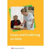 Bildungsverlag Eins Essen und Ernährung im Alter
