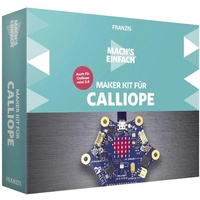Franzis Verlag Mach's einfach Maker Kit für Calliope