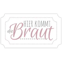 Frau Wundervoll Frau WunderVoll® Schild Hier KOMMT DIE Braut,