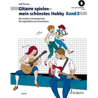 Schott Music Gitarre spielen - mein schönstes Hobby. Band