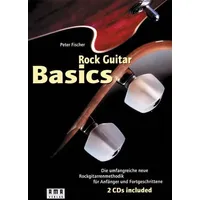 AMA Rock Guitar Basics. Inkl. 2 CDs und 60-Wochen-Programm-Heft